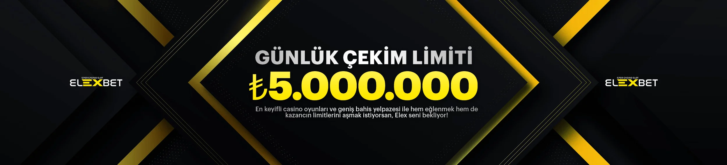 Elexbet günlük 5.000.000 TL çekim limiti kampanyası
